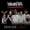 Episode One Thailand Laos Cypher