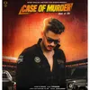 About Case of Murder Song