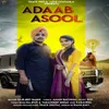 About Adaab Asool Song