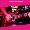 My Ex's Best Friend Guitar Remix