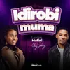 About Idirobi Muma Song