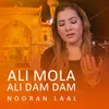 About Ali Mola Ali Dam Dam Song