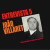 Entrevista Com João Villaret 1ª Parte