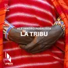 About La Tribu Song