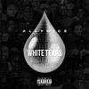 About White Tears Song