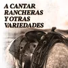 Hace un Año- Alla en el Rancho Grande