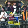 About Mere Yaar Yaar Jigree Kasooti Degree Song