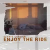 About Enjoy the Ride Song