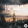 London is Calling