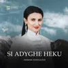 Si Adyghe Heku