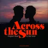 I Will Never Fall (From Across the Sun) Original Motion Picture Soundtrack