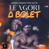 About Le Ngori A Bolet Song
