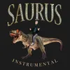 About Saurus Instrumental Song
