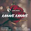 About Kanave Kanave Song