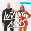 About Ez annyira te Loving Arms Radio Version Song