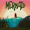 About Mermaid Song