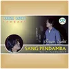 About Sang Pendamba Song