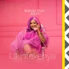 About Ukintekenya Song