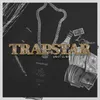 About Trapstar Song