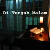 About Di Tengah Malam Piano Version Song