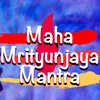 Maha Mrityunjaya Mantra