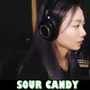 About Sour Candy Song