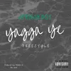 Yagga Ye Freestyle