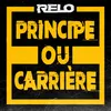 Principe ou carrière