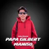 Papa Gilbert Mani50