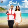 About Freshy Song