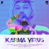 About Karma Virus Song