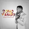 About Roho Yangu Song