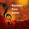 About Bachatero y Qué Song