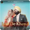 Jatti De Khayal Remix Version