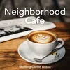 About Neighbourhood Nuance Song