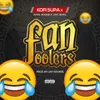 About Fan Foolers Song