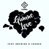 About Gimme Love Acoustic Version Song