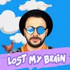 Lost My Brain Club Mix