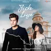 About Jiske Liye Song