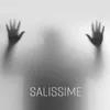 About Salissime Song