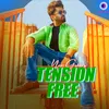 About Tension Free Song