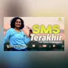 About SMS Terakhir Song