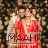 About Maahi Song