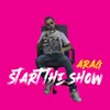 Start the show