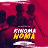 About Kinoma Noma Song