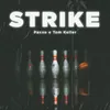 About Strike Song