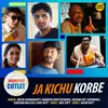 About Ja Kichu Korbe From "Saheber Cutlet" Song