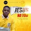 About Jesus Na You Song