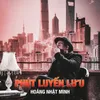 About Phút Luyến Lưu Song