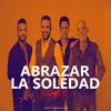 Abrazar la Soledad